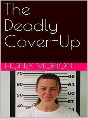 cover image of The Deadly Cover-Up